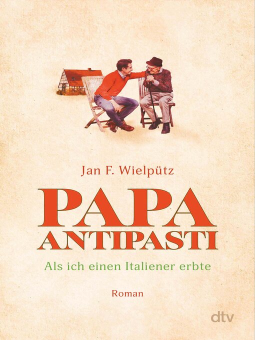 Titeldetails für Papa Antipasti nach Jan F. Wielpütz - Verfügbar